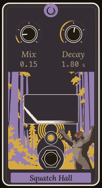 Squatch Hall as the rig draws it: mix and decay knobs above the Founder calling out in a purple forest